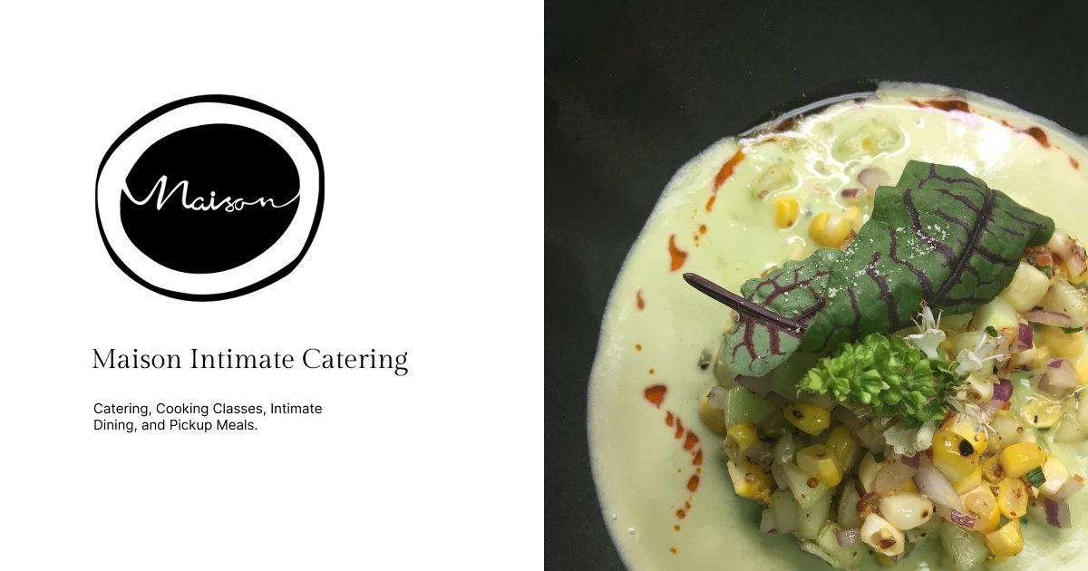 Maison Intimate Catering