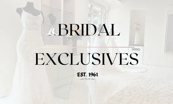 Bridal Exclusives