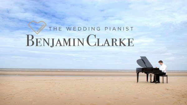 Benjamin Clarke - The Wedding Pianist